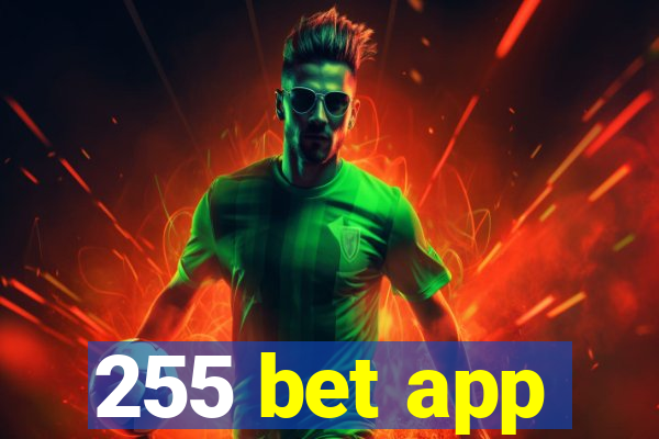 255 bet app